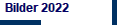 Bilder 2022