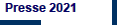 Presse 2021