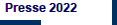 Presse 2022